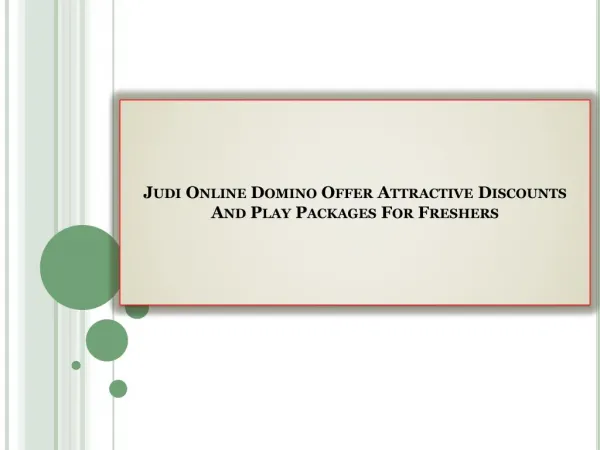 Judi Online Domino Offer Attractive Discounts And Play Packages For Freshers