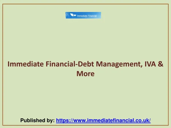 Immediate Financial-Debt Management, IVA & More