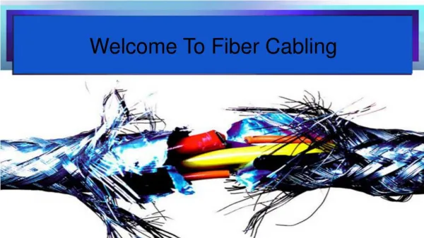 Fiber Cabling Installation & Termination Services