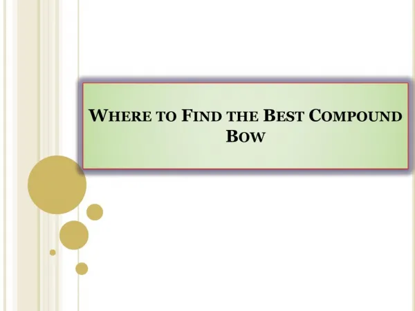 Where to Find the Best Compound Bow