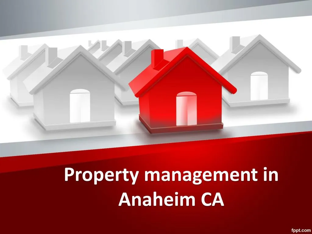 property management in anaheim ca