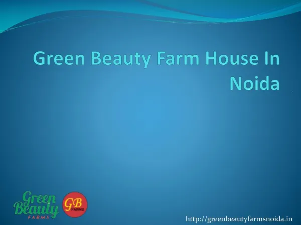 Green Beauty Farms House in sector 135 Noida