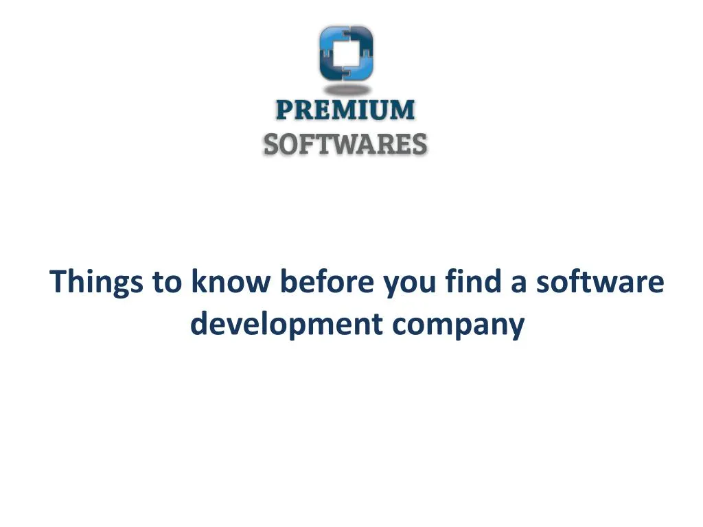 things to know before you find a software development company