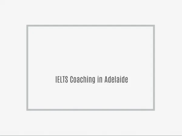 Best IELTS Training in Adelaide