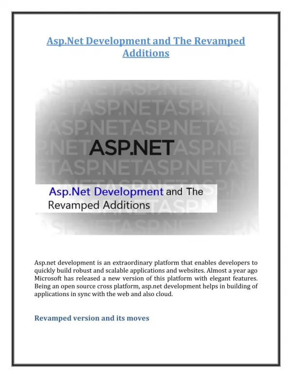 Asp.Net Development and The Revamped Additions