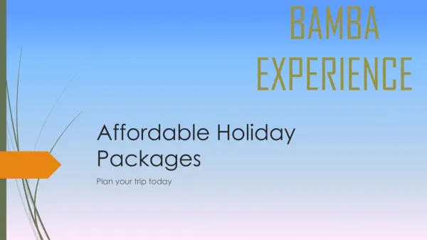 Affordable Holiday Packages