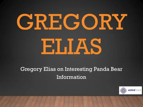 Gregory Elias on Interesting Panda Bear Information