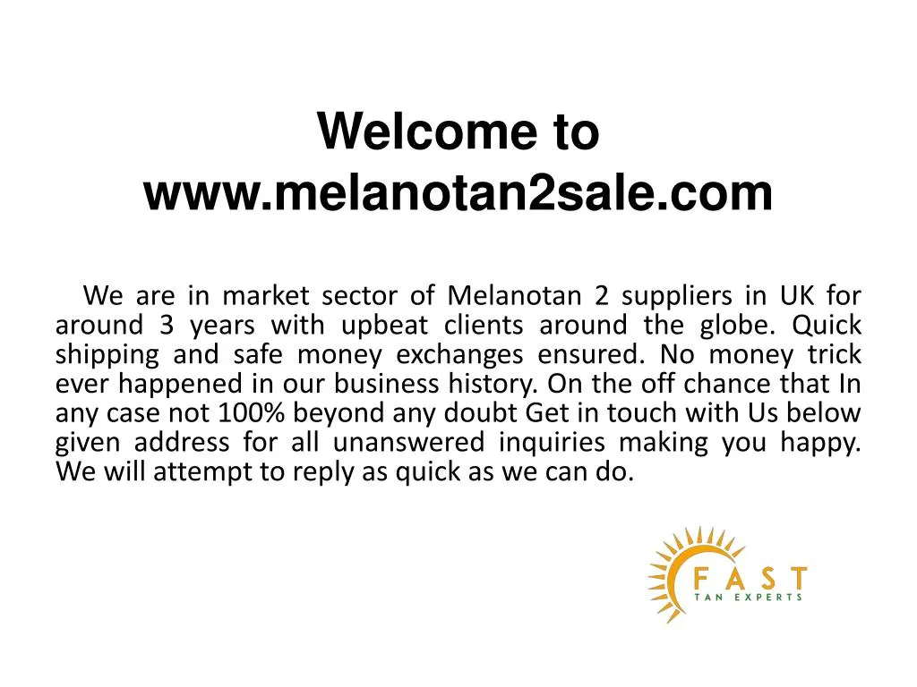 w elcome to www melanotan2sale com