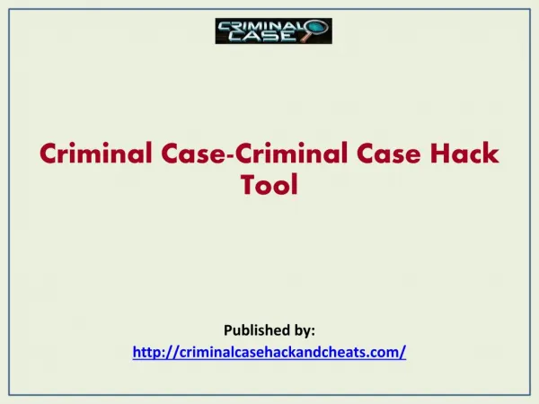 Criminal Case-Criminal Case Hack Tool