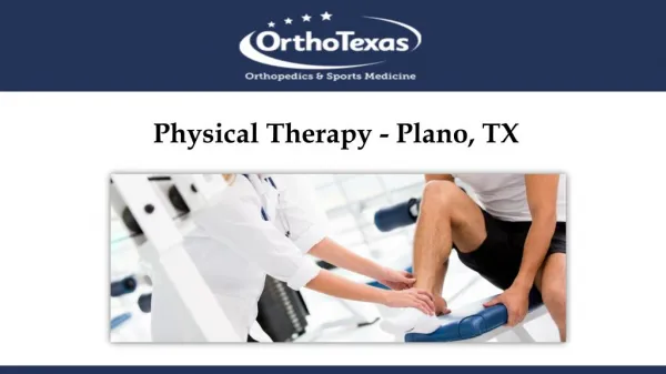 Physical Therapy - Plano, TX
