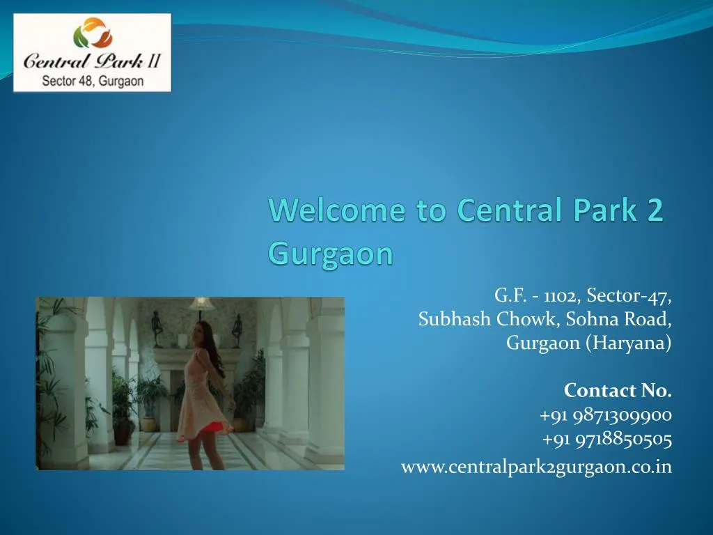 welcome to central park 2 gurgaon