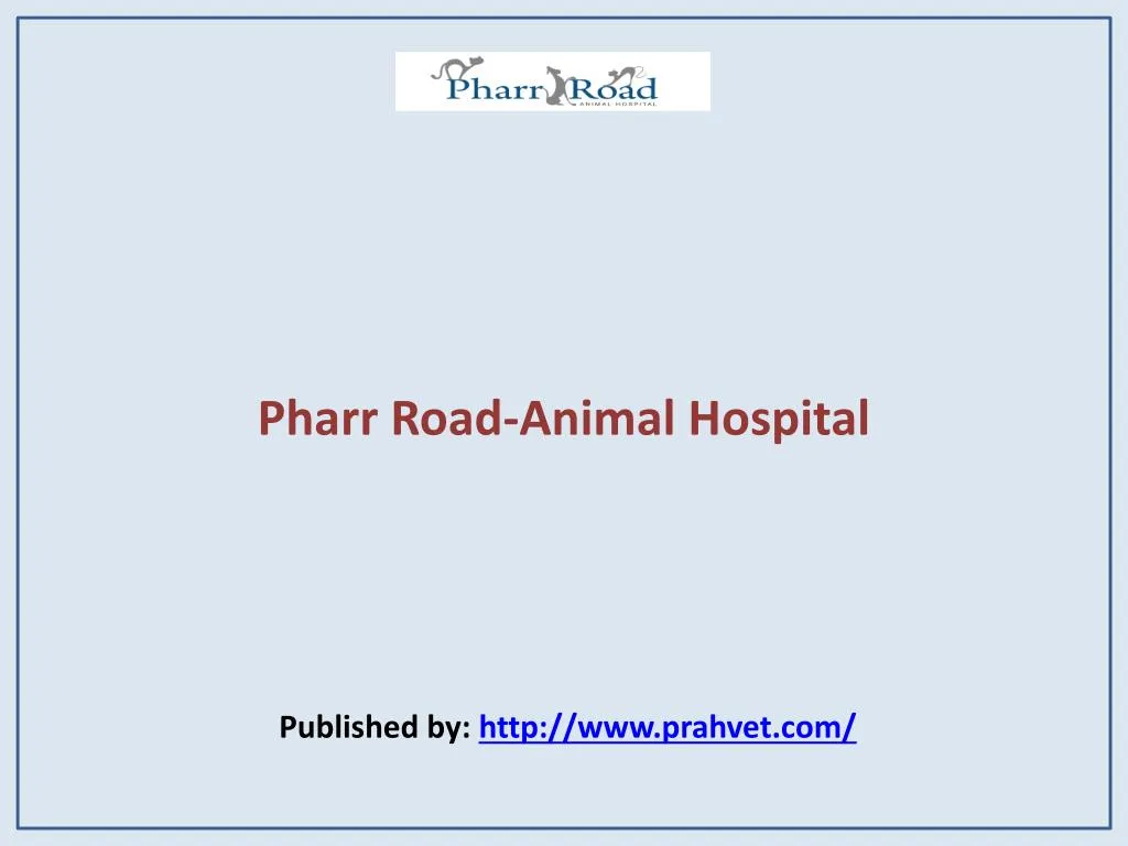 pharr road animal hospital published by http www prahvet com