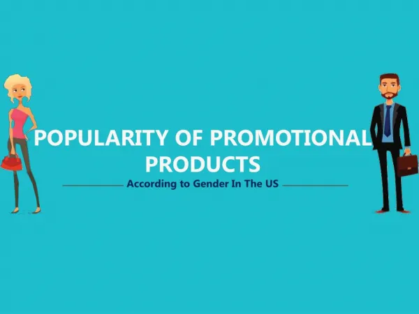 Popularity Of Promotional Products In US According To Gender