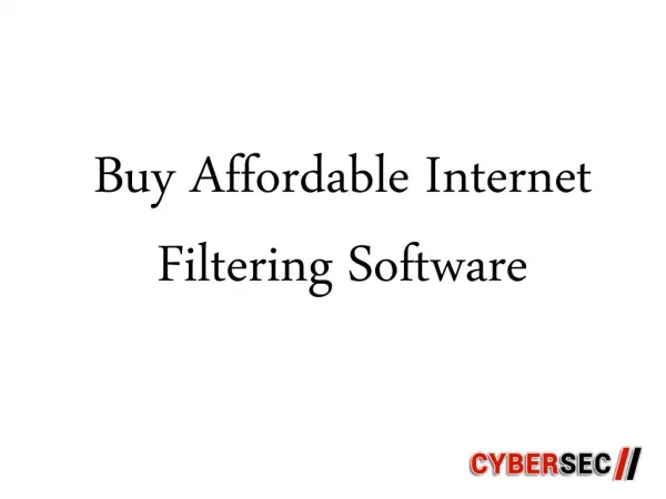 Buy Affordable Internet Filtering Software