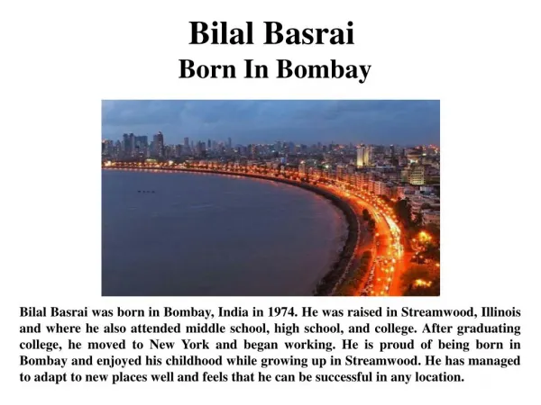 Bilal Basrai Born In Bombay