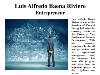Luis Alfredo Baena Riviere Entrepreneur