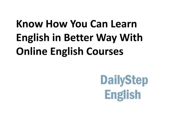 Know How You Can Learn English in Better Way With Online English Courses