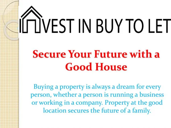 Secure Your Future with a Good House
