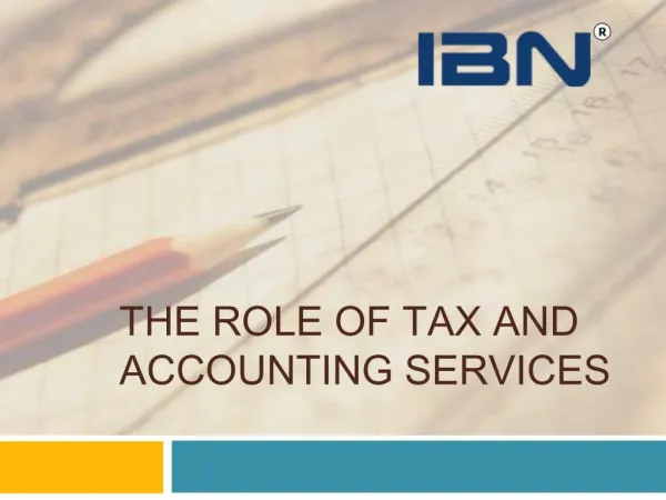 The Role of Tax and Accounting Services