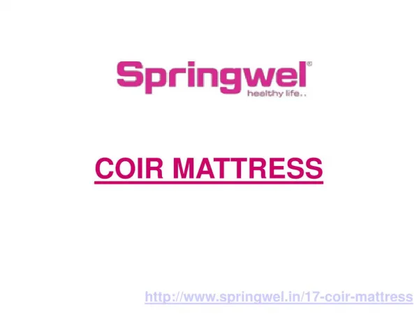Coir Mattress - Springwel