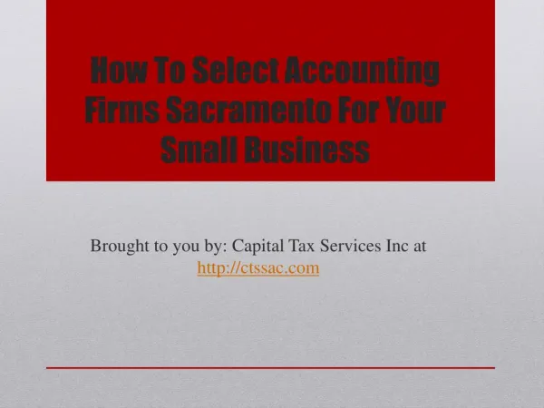 How To Select Accounting Firms Sacramento For Your Small Business