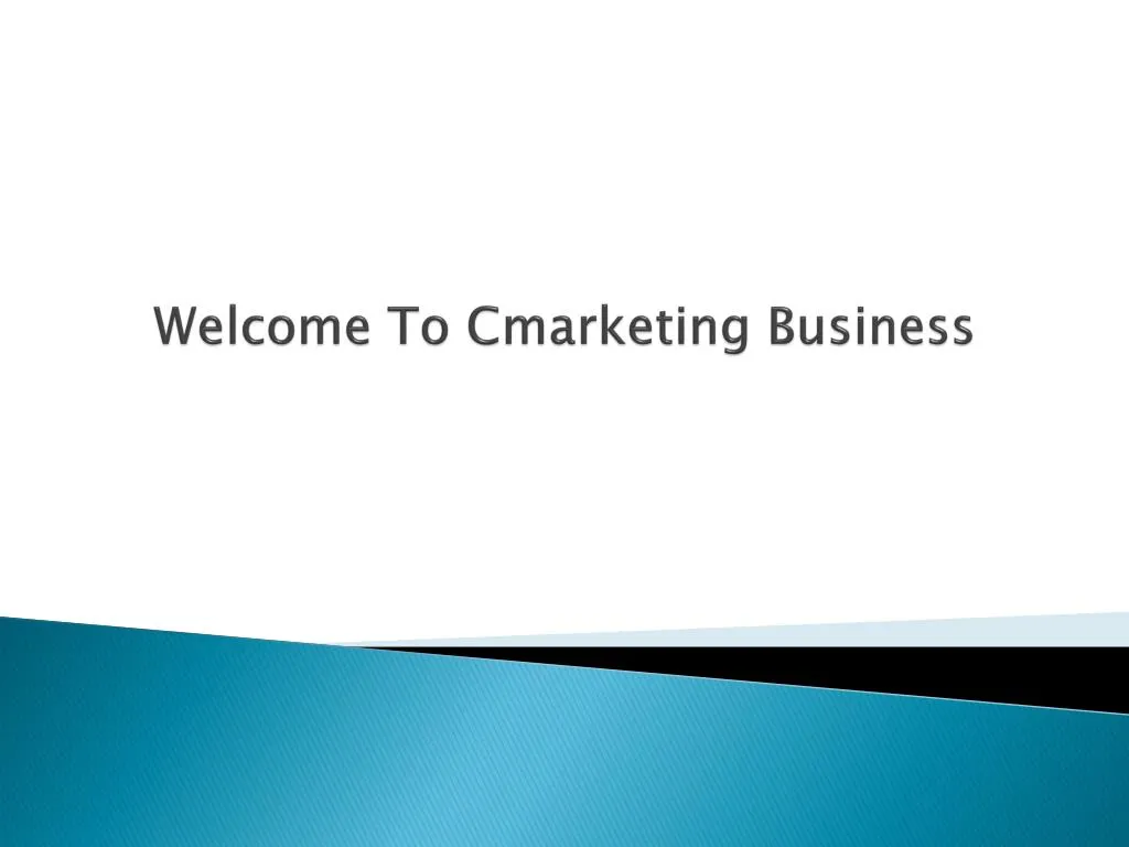welcome to cmarketing business