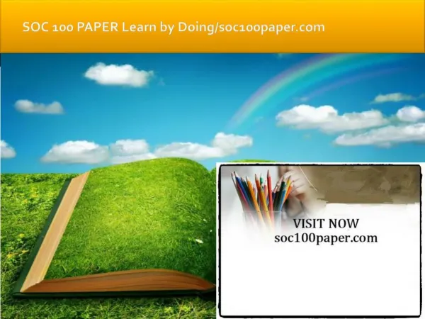 SOC 100 PAPER Learn by Doing/soc100paper.com