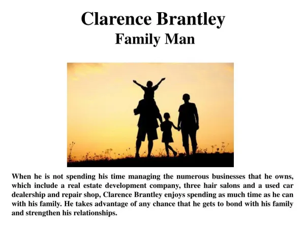 Clarence Brantley Family Man