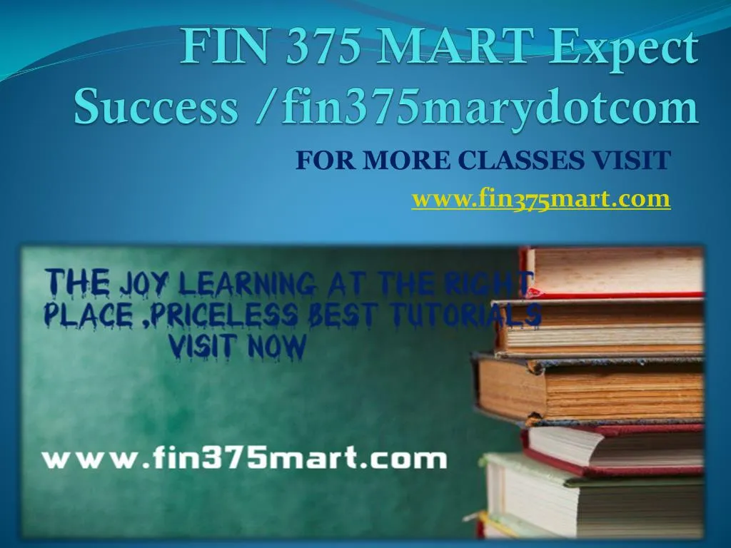 fin 375 mart expect success fin375marydotcom