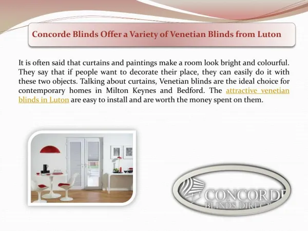 Concorde Blinds Offer a Variety of Venetian Blinds from Luton