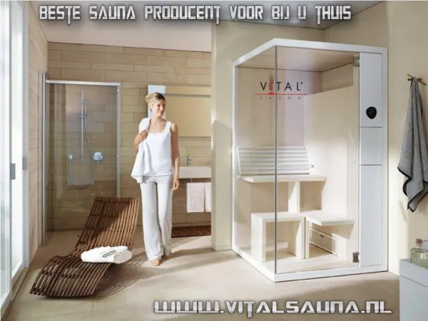 Beste sauna producent voor bij u thuis
