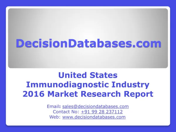 United States Immunodiagnostic Market 2016: Industry Trends and Analysis