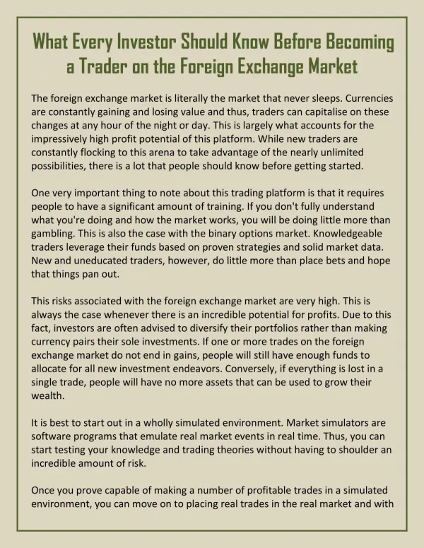 What Every Investor Should Know Before Becoming a Trader on the Foreign Exchange Market