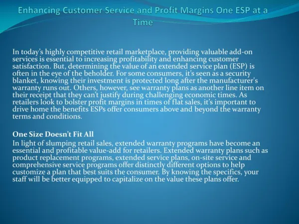Enhancing Customer Service and Profit Margins One ESP at a Time