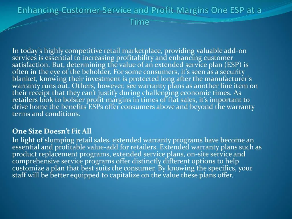 enhancing customer service and profit margins one esp at a time