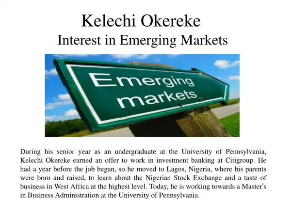Kelechi Okereke-Interest in Emerging Markets