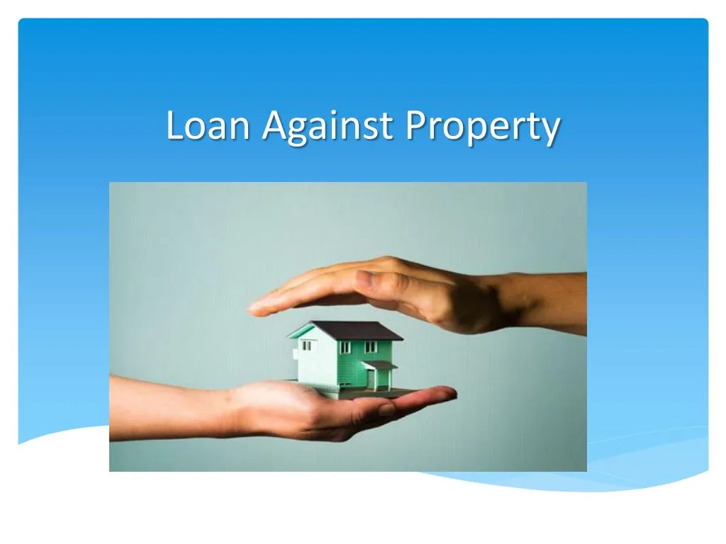 loan against property