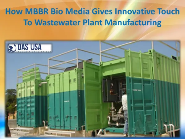 How MBBR Bio Media Gives Innovative Touch To Wastewater Plant Manufacturing
