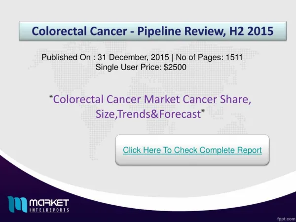 Colorectal Cancer Market Forecast & Future Industry Trends