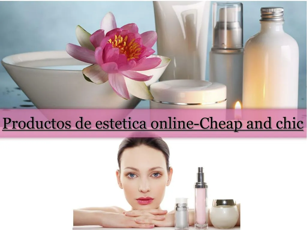 productos de estetica online cheap and chic