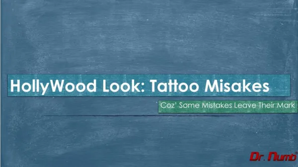 Tattoo Mistakes in Hollywood