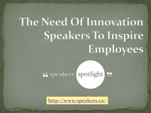 The Need Of Innovation Speakers To Inspire Employees