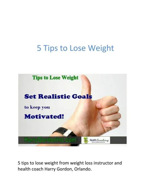 5 Tips to Lose Weight from Weight Loss Instructor Orlando
