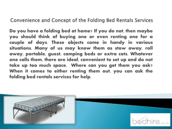 Convenience and Concept of the Folding Bed Rentals Services