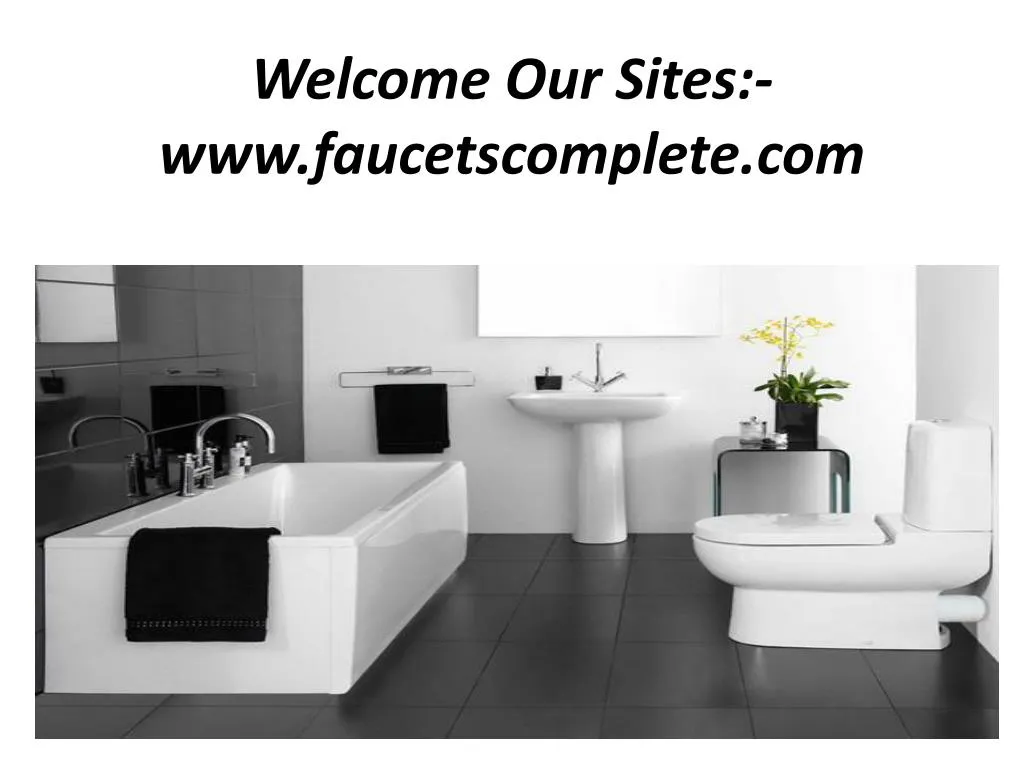 welcome our sites www faucetscomplete com