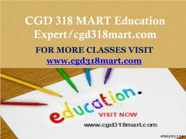 CGD 318 MART Education Expert/cgd318mart.com