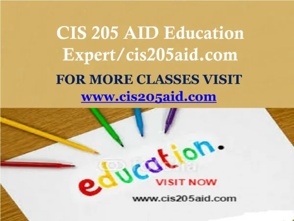 CIS 205 AID Education Expert/cis205aid.com