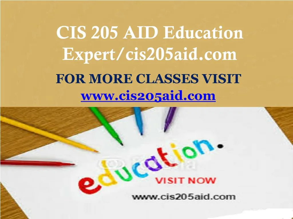 cis 205 aid education expert cis205aid com