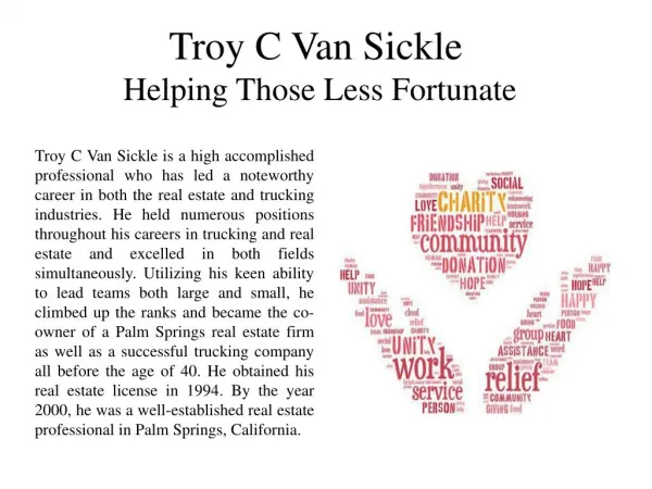 Troy C Van Sickle - Helping Those Less Fortunate