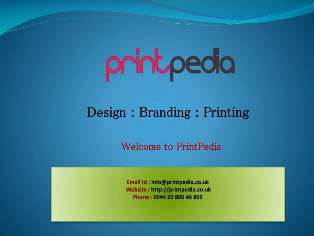 email id info@printpedia co uk website http printpedia co uk phone 0044 20 800 46 800